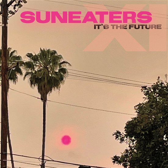 Cover for Suneaters · Suneaters Xi: It's the Future (CD) (2021)