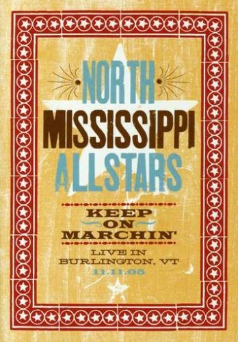 Cover for North Mississippi Allstar · Keep On Marchin' (DVD) (2007)
