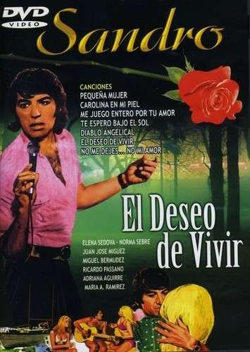 Cover for Sandro · El Deseo De Vivir (DVD) (2005)