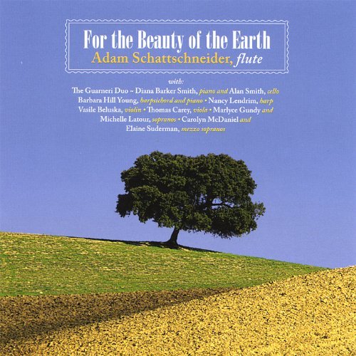 Cover for Adam Schattschneider · For the Beauty of the Earth (CD) (2007)