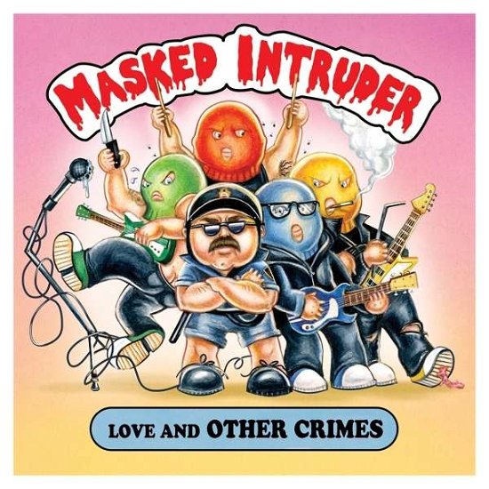 Cover for Masked Intruder · Love &amp; Other Crimes (LP) [Limited edition] (2016)