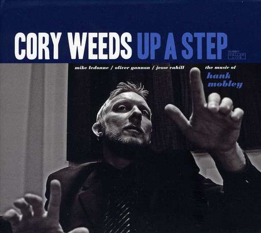 Cover for Cory Weeds · Up a Step (CD) [Digipak] (2017)