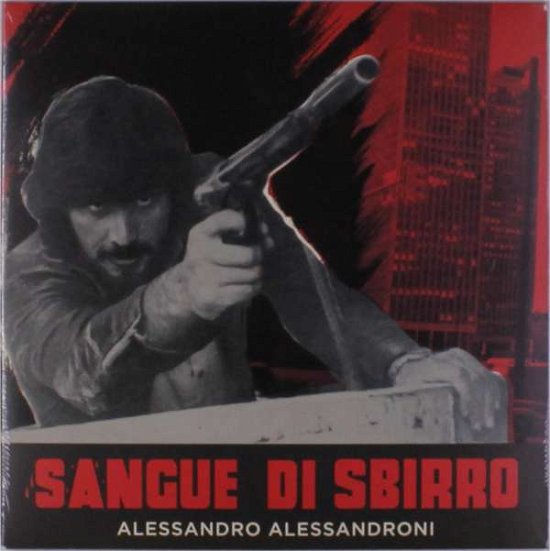 Cover for Alessandro Alessandroni · Sangue Di Sbirro / O.s.t. (LP) (2016)