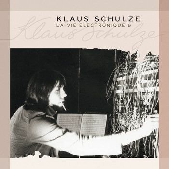 Cover for Klaus Schulze · La Vie Electronique 6 (CD) (2022)