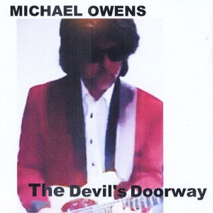 Cover for Michael Owens · The Devils Doorway (CD) (2013)