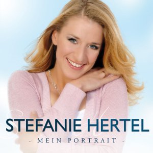 Mein Portrait - Stefanie Hertel - Muziek - SONIC ATTACK - 4002587779535 - 22 februari 2013