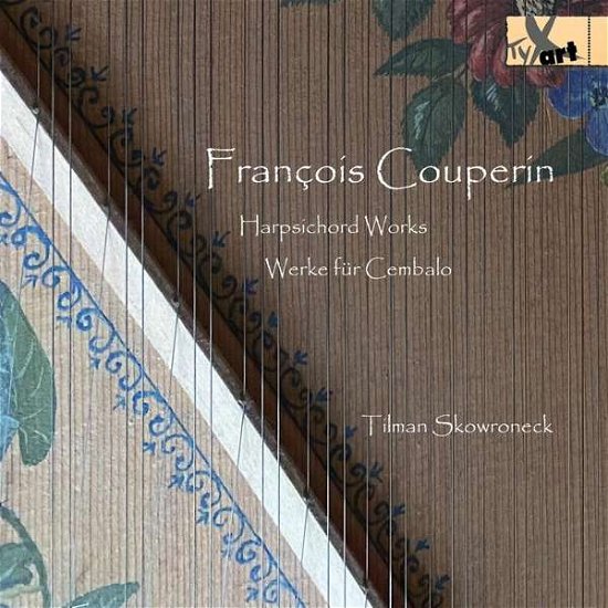 Cover for Couperin / Skowroneck · Harpsichord Works (CD) (2021)