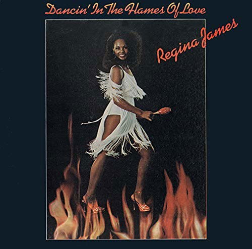 Cover for Regina James · Dancin in the Flames of Love (CD) [Limited edition] (2020)