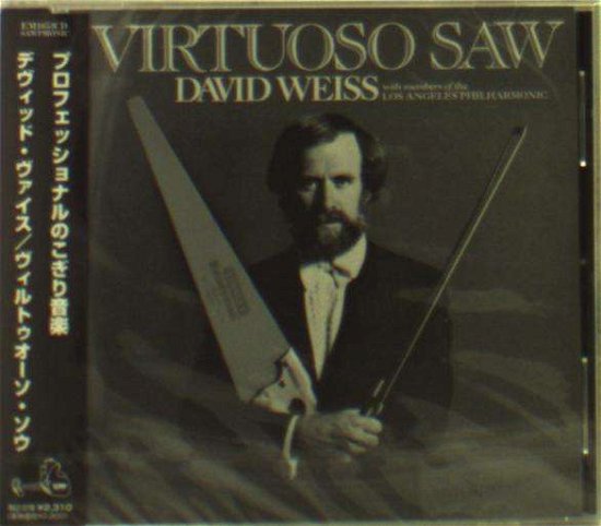 Virtuoso Saw - David Weiss - Música - IND - 4560283210535 - 6 de março de 2015
