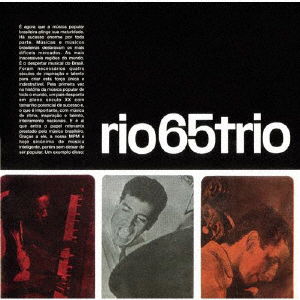 Rio 65 Trio - Rio 65 Trio - Musik - UNIVERSAL - 4988031428535 - 30. Juli 2021