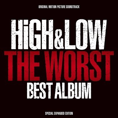 High & Low The Worst Best Album - V/A - Music - AVEX - 4988064776535 - December 28, 2022