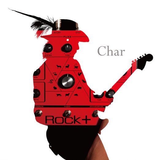 Cover for Char · Rock + (CD) [Japan Import edition] (2015)