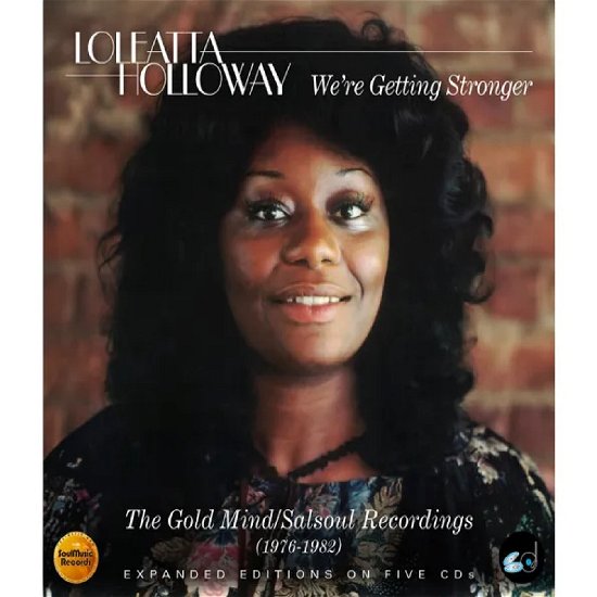 Cover for Loleatta Holloway · We're Getting Stronger: Gold Mind / Salsoul (CD) (2024)