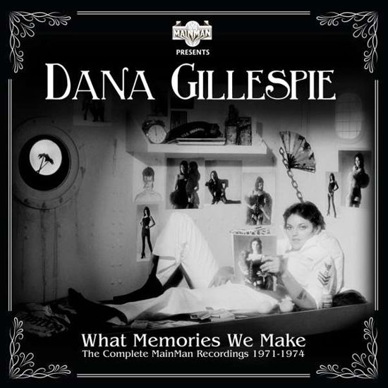 What Memories We Make - The Complete Mainman Recordings 1971-1974 - Dana Gillespie - Musikk - CHERRY RED - 5013929174535 - 2. april 2021
