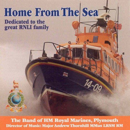 Home From The Sea: Dedica - Band Of Hm Royal Marines - Music - CLOVELLY - 5026379001535 - July 2, 2007