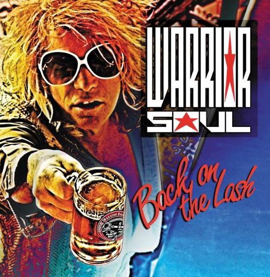 Warrior Soul · Back on the Lash (CD) (2017)