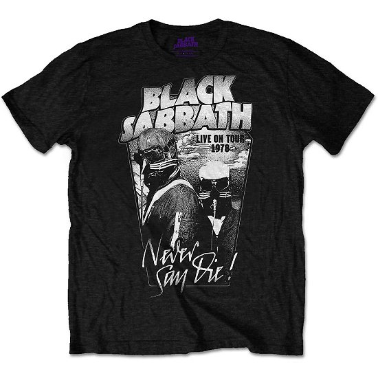 Black Sabbath Unisex T-Shirt: Never Say Die - Black Sabbath - Produtos - Bravado - 5055979926535 - 