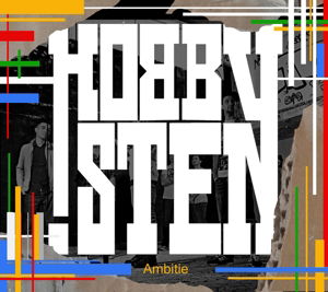 Cover for De Hobbyisten · De Hobbyisten - Ambitie (CD) (2014)