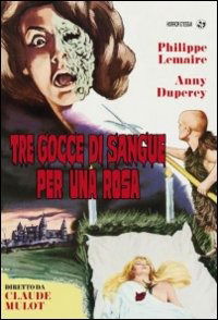 Tre Gocce Di Sangue Per Una Rosa - Movie - Movies - CG Entertainment - 8017229462535 - March 18, 2014