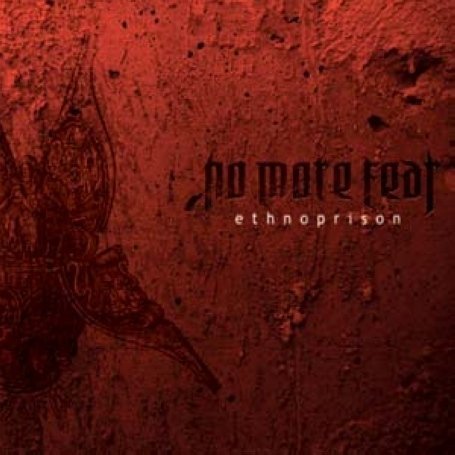 Cover for Nomorefear · Ethnoprison (CD) (2008)
