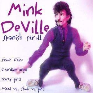 Cover for Mink Deville · Spanish Stroll (CD) (2002)