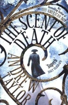 Cover for Andrew Taylor · The Scent of Death (Paperback Bog) (2013)