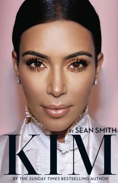 Cover for Sean Smith · Kim kardashian (Paperback Bog) (2015)