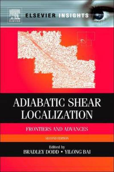 Cover for Adiabatic Shear Localization: Frontiers and Advances (Paperback Book) (2012)