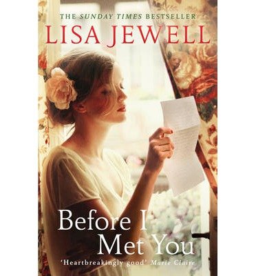 Before I Met You: A thrilling historical romance from the bestselling author - Lisa Jewell - Bøger - Cornerstone - 9780099559535 - 9. maj 2013