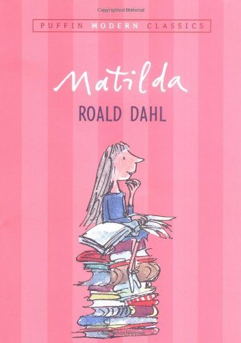 Cover for Roald Dahl · Matilda (Puffin Modern Classics) (Paperback Bog) (2004)
