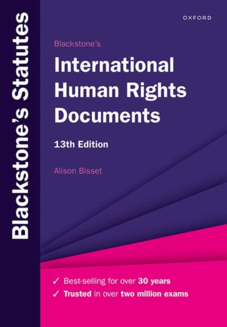 Cover for Bisset, Alison (University of Reading, University of Reading, Associate Professor in International Human Rights Law) · Blackstone's International Human Rights Documents - Blackstone's Statute Series (Paperback Book) [13 Revised edition] (2023)