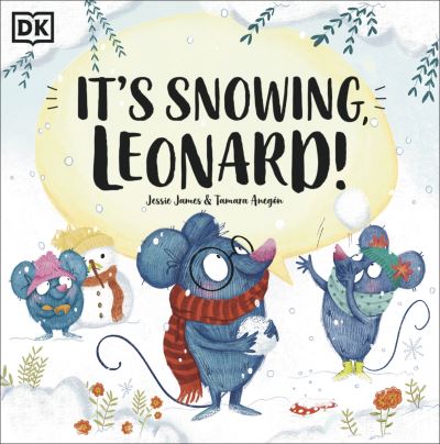 It's Snowing, Leonard! - Look! It's Leonard! - Jessie James - Books - Dorling Kindersley Ltd - 9780241569535 - September 7, 2023