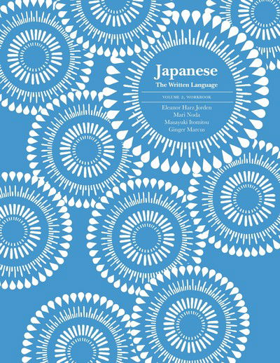 Cover for Eleanor Harz Jorden · Japanese: The Written Language: Volume 2, Workbook (Paperback Book) (2018)