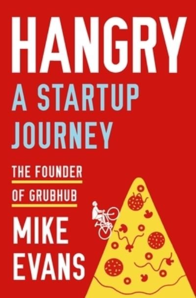 Cover for Mike Evans · Hangry : A Startup Journey (Bog) (2022)