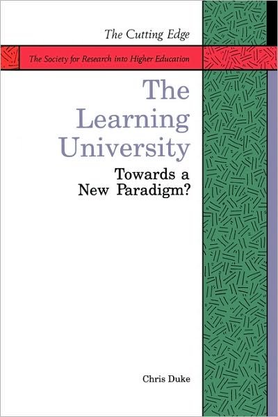 Cover for Duke · The Learning University (Public Policy and Management) (Taschenbuch) [1st edition] (1992)