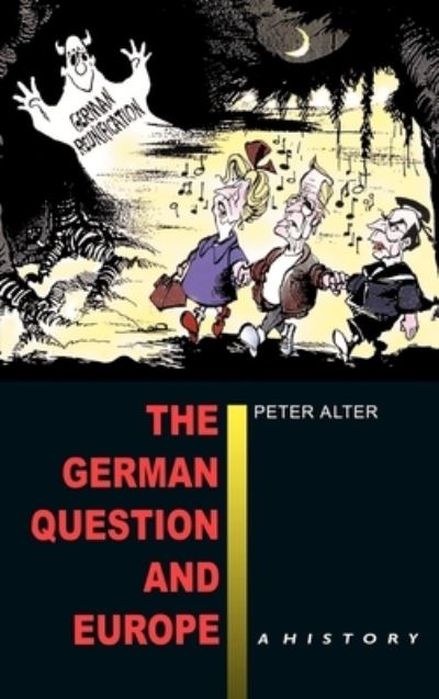 Cover for Peter Alter · The German question and Europe (Book) (2000)