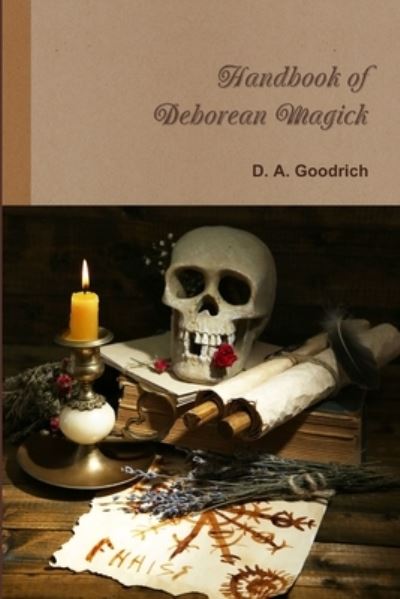 Cover for D. a Goodrich · Handbook of Deborean Magick (Book) (2019)