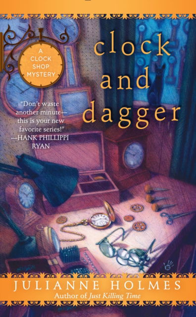 Cover for Julianne Holmes · Clock and Dagger - A Clock Shop Mystery (Paperback Book) [Berkley Prime Crime Mass-Market edition] (2016)