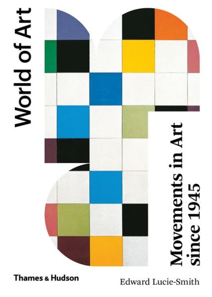 Cover for Edward Lucie-Smith · Movements in Art Since 1945 - World of Art (Pocketbok) [Fourth edition] (2020)