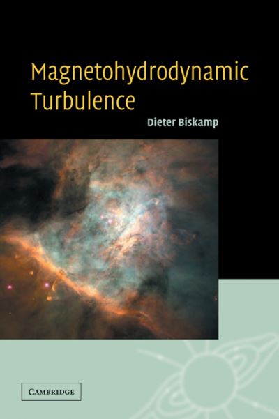 Cover for Biskamp, Dieter (Max-Planck-Institut fur Plasmaphysik, Garching, Germany) · Magnetohydrodynamic Turbulence (Paperback Book) (2008)