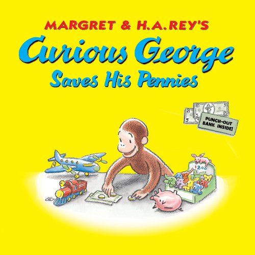 Curious George Saves His Pennies - Curious George - H. A. Rey - Bøker - HarperCollins - 9780547818535 - 7. januar 2014