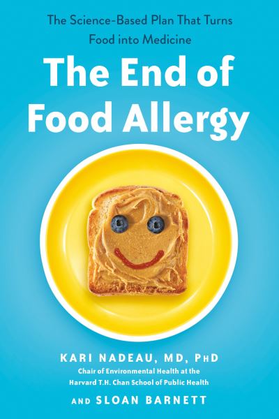 Cover for Kari Nadeau · End of Food Allergy (Book) (2023)