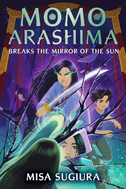 Cover for Misa Sugiura · Momo Arashima Breaks the Mirror of the Sun - Momo Arashima (N/A) (2024)
