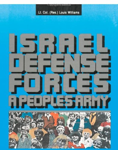 Cover for Louis Williams · The Israel Defense Forces:: a People's Army (Paperback Book) (2000)
