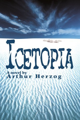 Cover for Arthur Herzog III · Icetopia (Paperback Book) (2004)