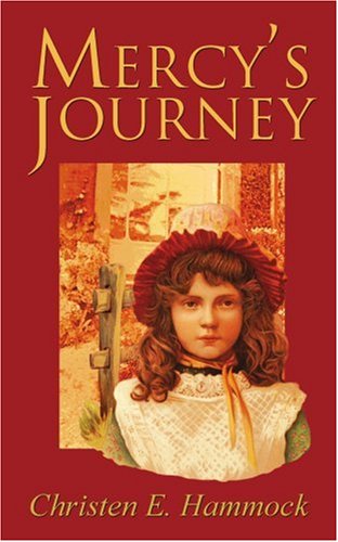 Cover for Christen Hammock · Mercy's Journey (Paperback Book) (2005)