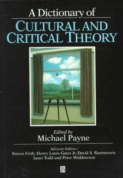 Cover for Michael Payne · Dictionary of cultural and critical theory (Paperback Book) (1997)