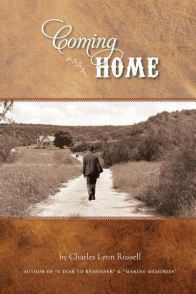 Charles L Russell · Coming Home (Paperback Book) (2018)