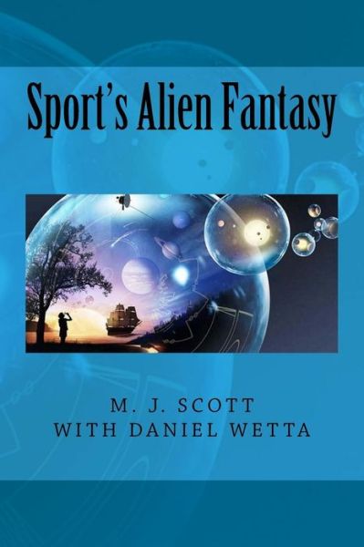 Cover for Daniel Wetta · Sport's Alien Fantasy (Paperback Book) (2017)