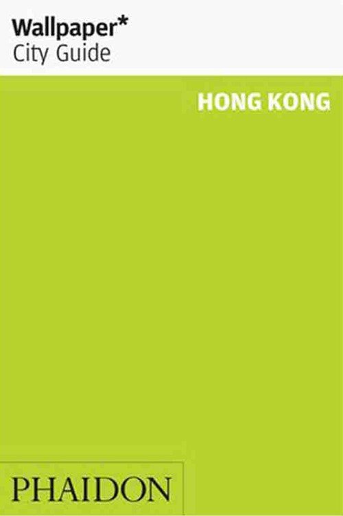 Cover for Wallpaper* · Wallpaper City Guide Hong Kong (Book) (2018)